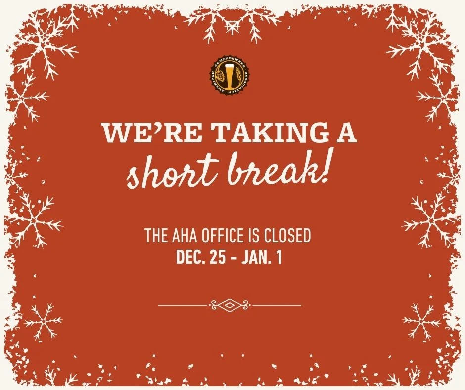 American Homebrewers Association Announces Year End Hiatus and Holiday Closure for Late 2025