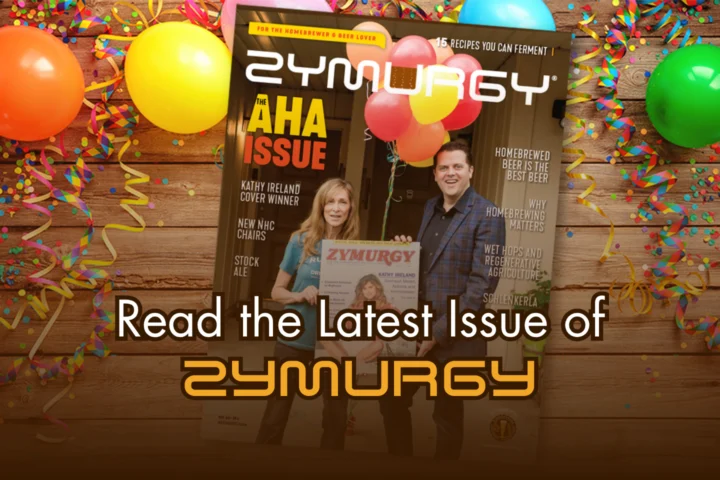 The July/August 2026 Issue of Zymurgy Celebrates the Future of Homebrewing and the Return of Homebrew Con